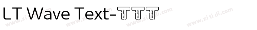 LT Wave Text字体转换